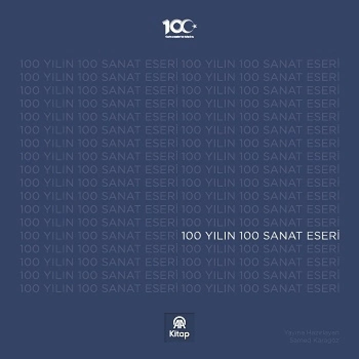 100 Yılın 100 Sanat Eseri (ciltli)