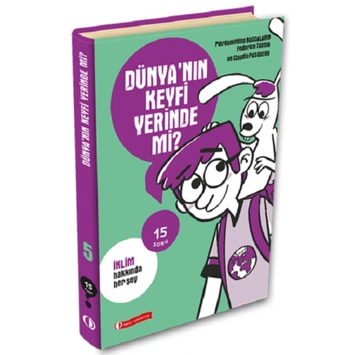 15 Soru Serisi - Dünyanın Keyfi Yerinde Mi?