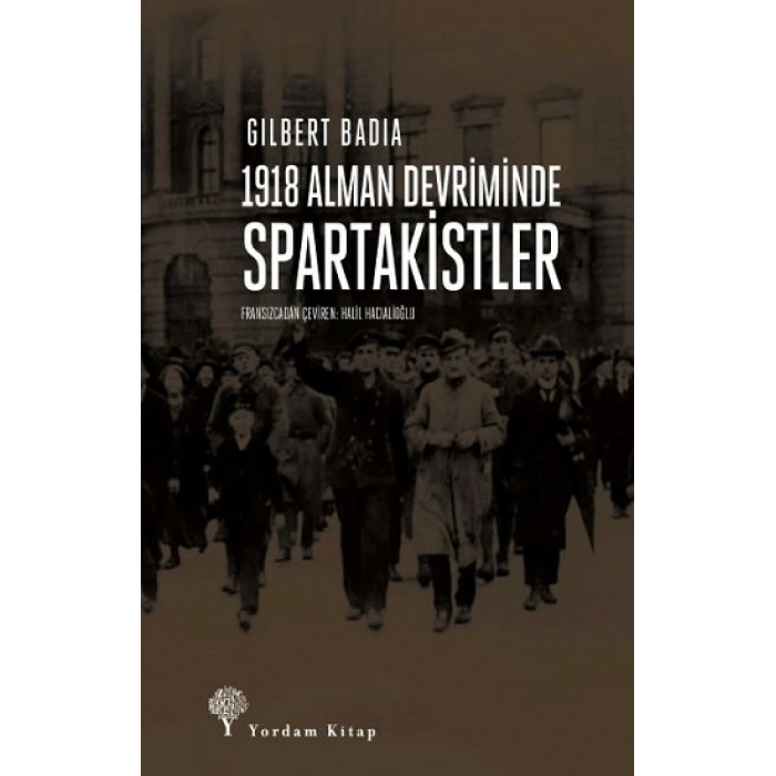 1918 Alman Devriminde Spartakistler