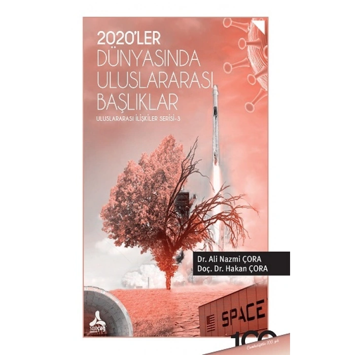 2020ler Dünyasında Uluslararası Başlıklar