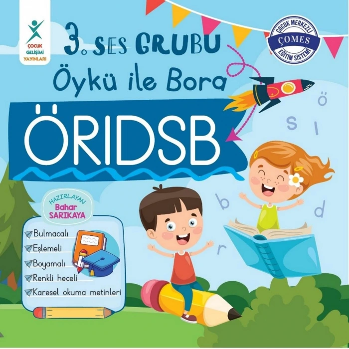 3. Ses Grubu Öykü İle Bora Örıdsb