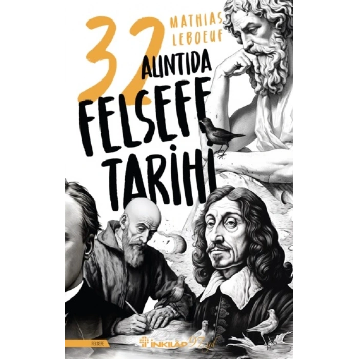 32 Alıntıda Felsefe Tarihi