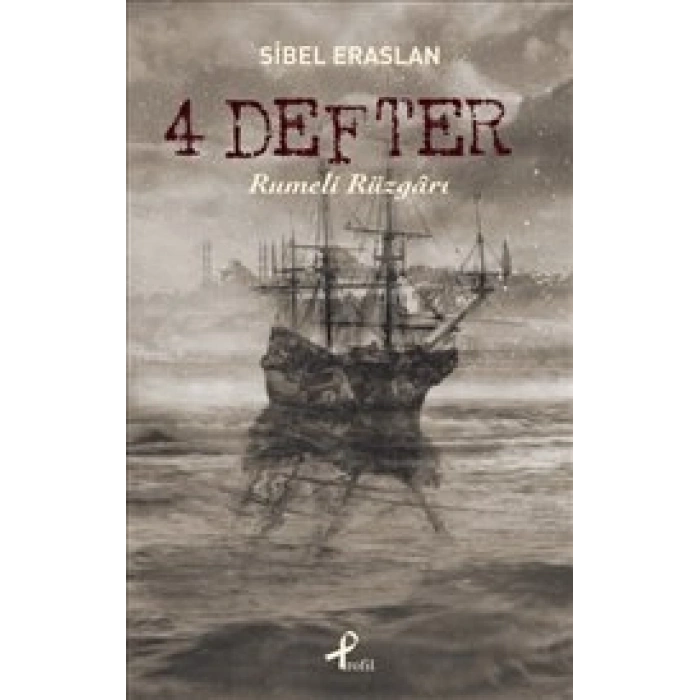 4 Defter Rumeli Rüzgarı
