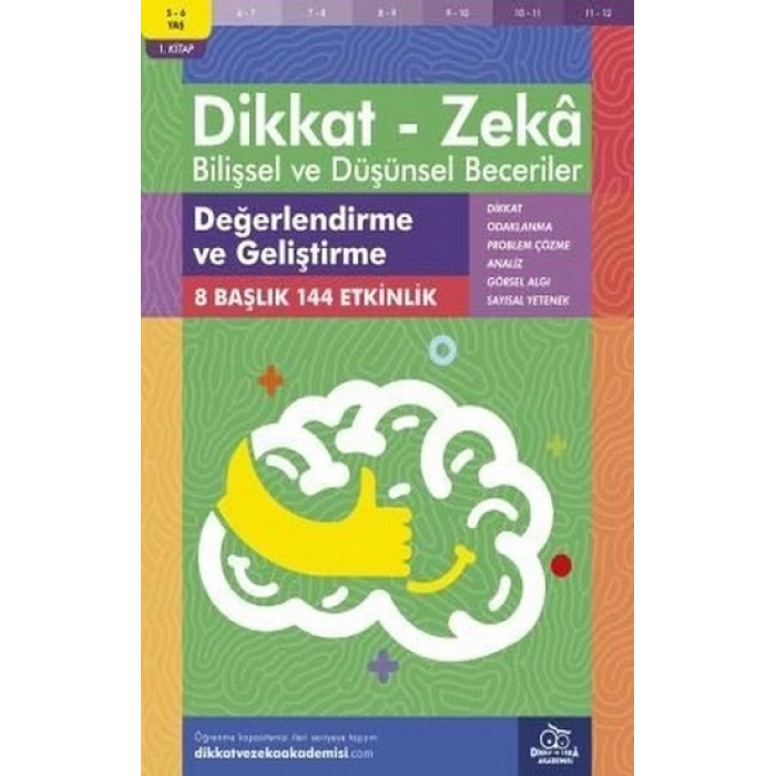 5-6 Yaş Dikkat - Zeka Bilişsel Ve Düşünsel Beceriler