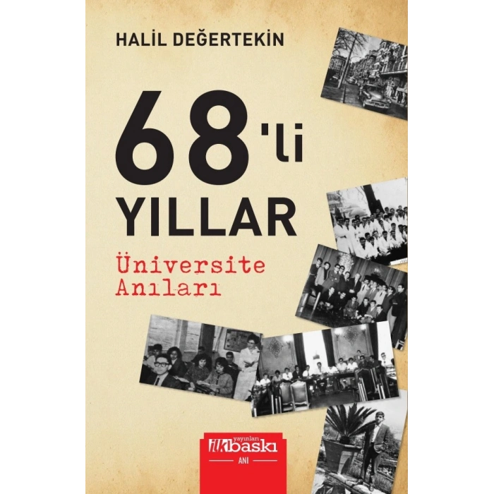 68’li Yıllar - Üniversite Anıları