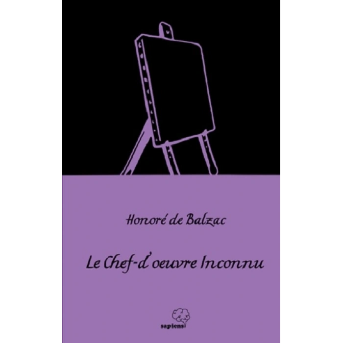 Le Chef-d’œuvre İnconnu /gizli Başyapıt (fransızca)