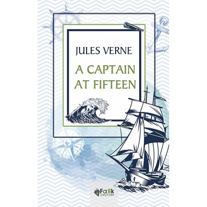 A Captain At Fifteen