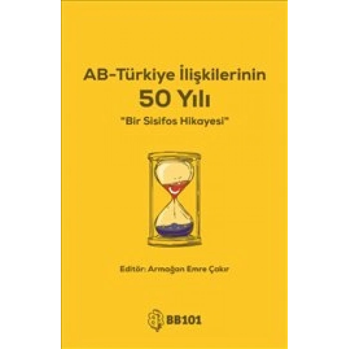 Ab-türkiye İlişkilerinin 50 Yılı