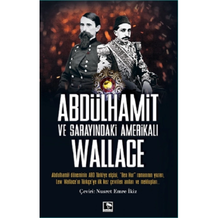 Abdulhamit Ve Sarayındaki  Amerikalı Wallace