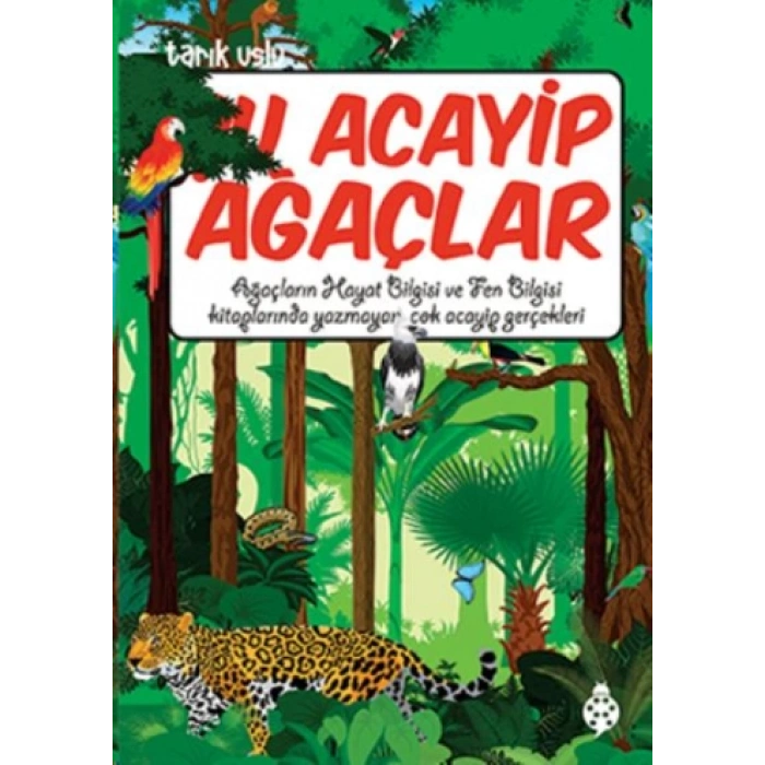 Acayip Şeyler Dizisi 19 Ağaçlar