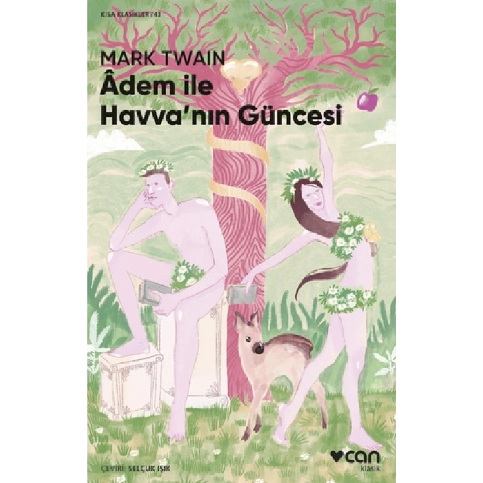 Adem İle Havvanın Güncesi (kısa Klasikler)