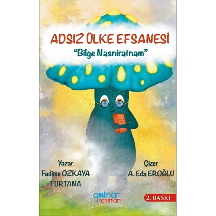 Adsız Ülke Efsanesi “bilge Nasniratnam”