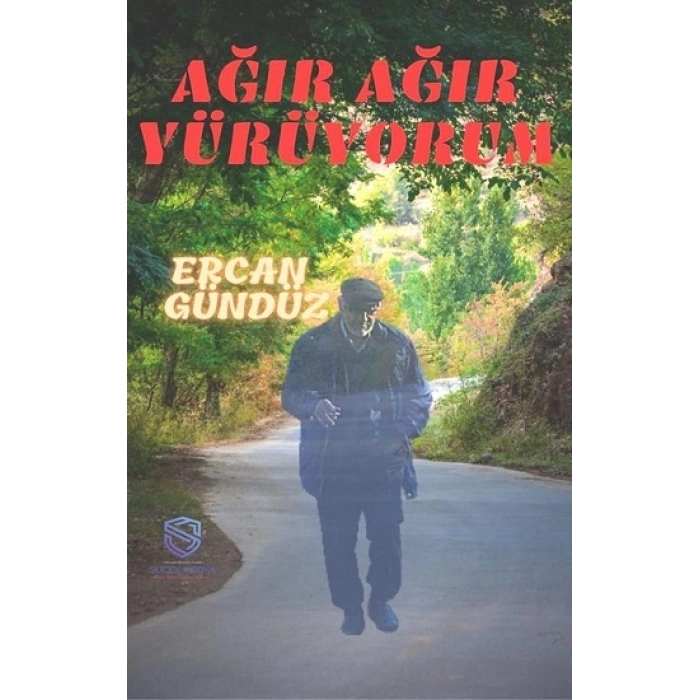 Ağır Ağır Yürüyorum
