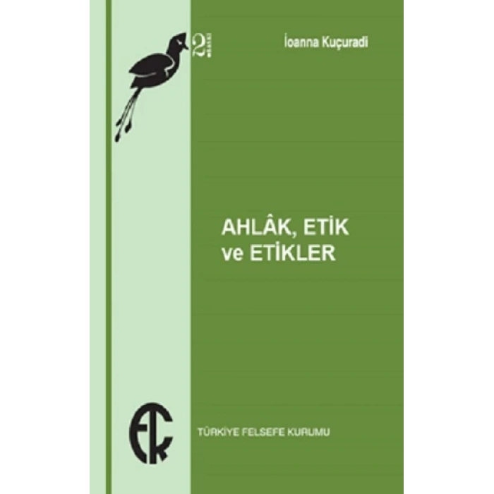 Ahlak, Etik ve Etikler