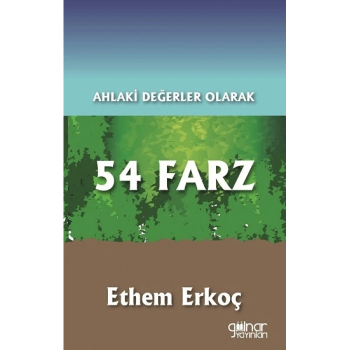 Ahlaki Değerler Olarak 54 Farz