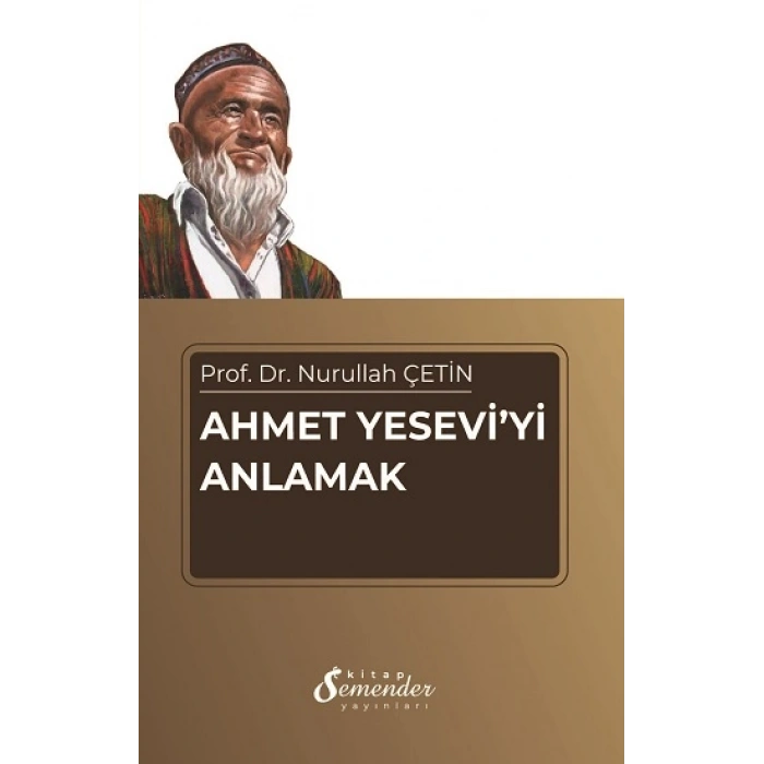 Ahmet Yeseviyi Anlamak