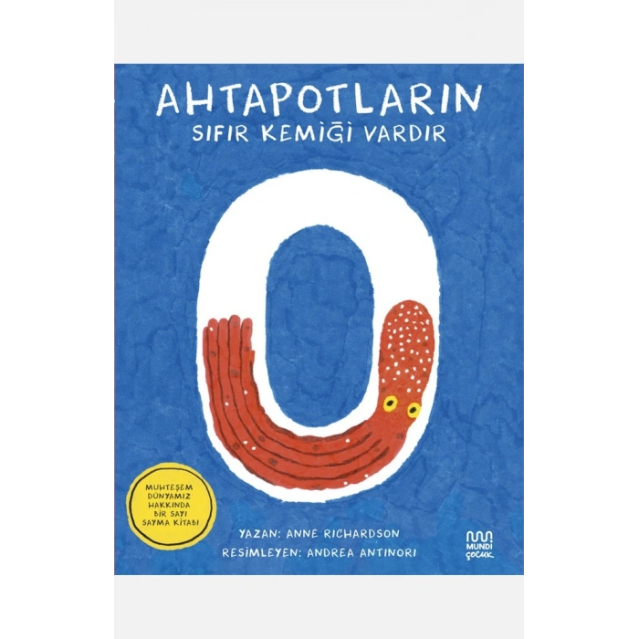 Ahtapotların Sıfır Kemiği Vardır