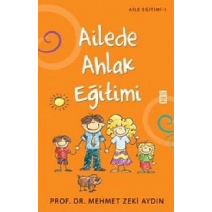 Ailede Ahlak Eğitimi