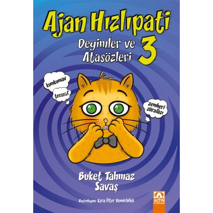 Ajan Hızlıpati  - Deyimler Ve Atasözleri 3