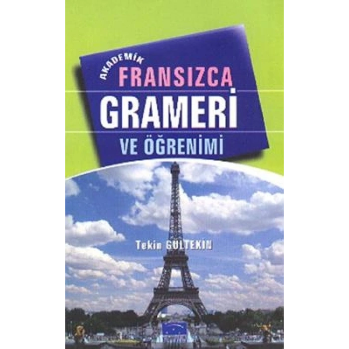 Akademik Fransızca Grameri Ve Öğrenimi