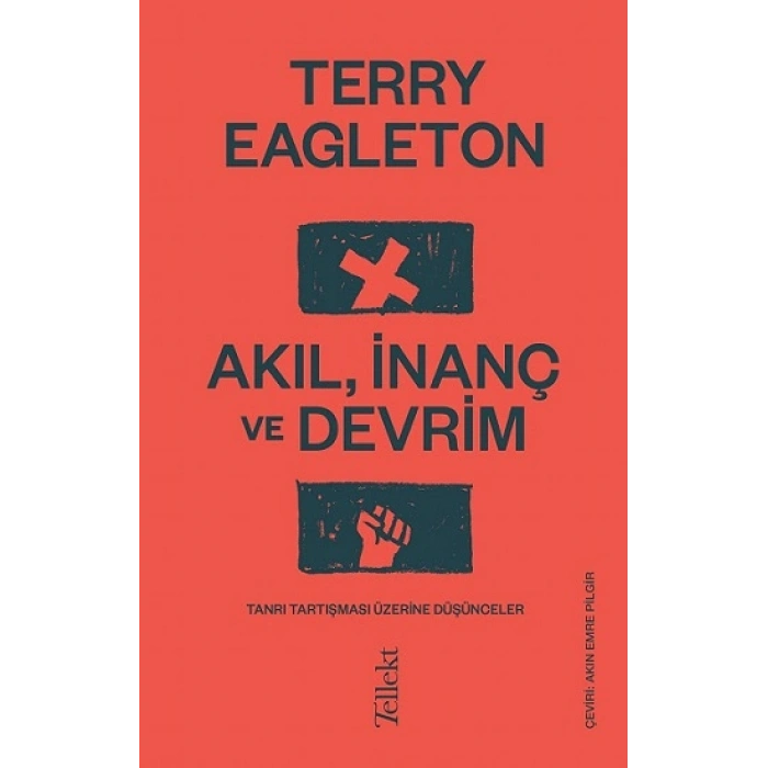 Akıl, İnanç Ve Devrim