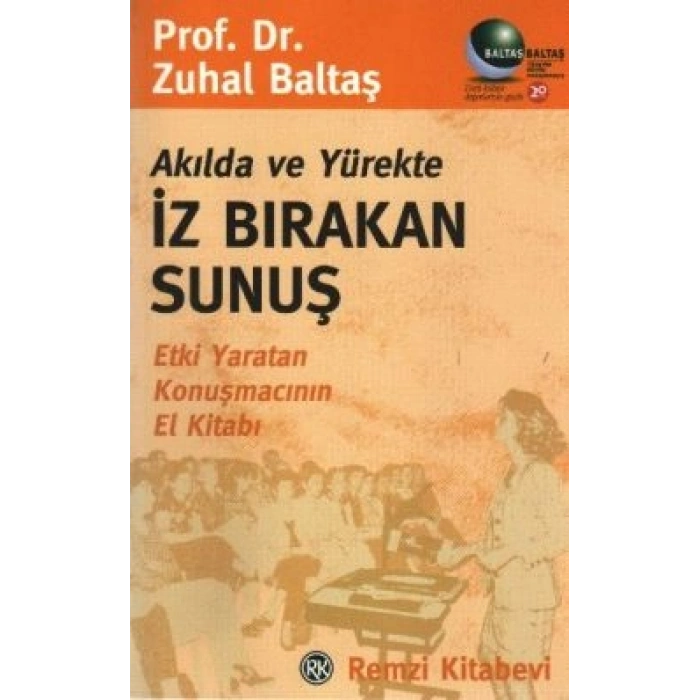 Akılda Ve Yürekte İz Bırakan Sunuş
