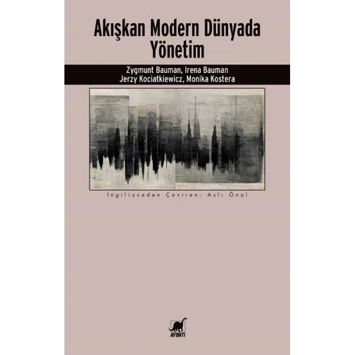 Akışkan Modern Dünyada Yönetim