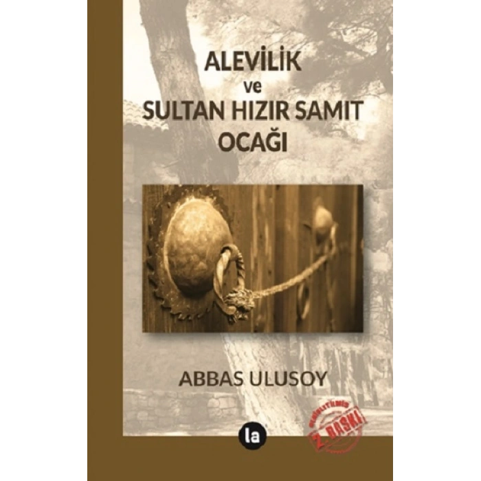 Alevilik Ve Sultan Hızır Samıt Ocağı