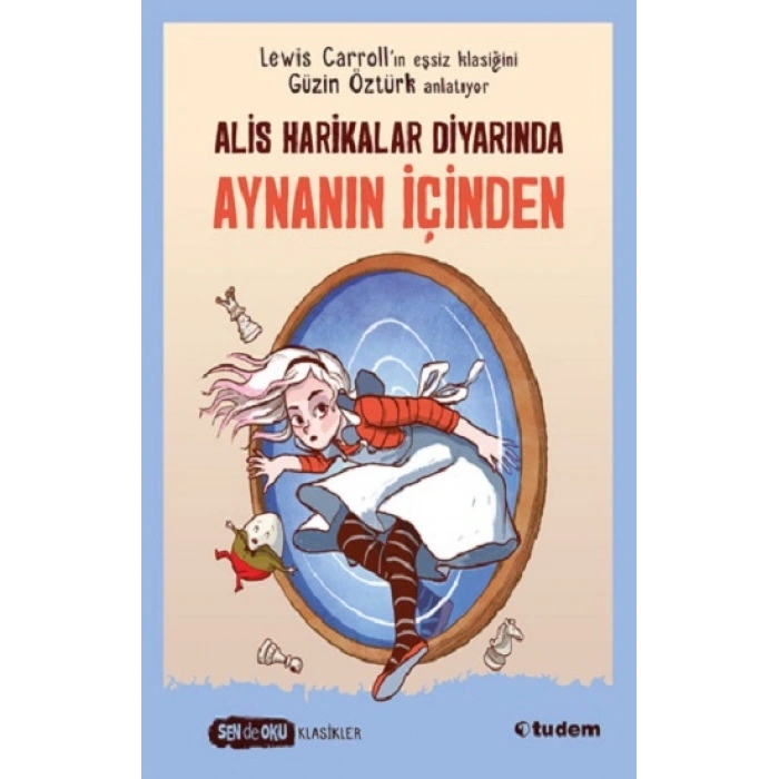 Alis Harikalar Diyarında Aynanın İçinden
