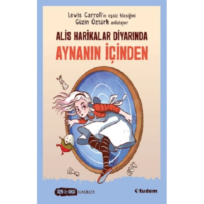 Alis Harikalar Diyarında Aynanın İçinden