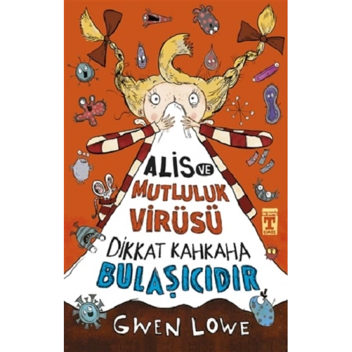 Alis Ve Mutluluk Virüsü - Dikkat Kahkaha Bulaşıcıdır