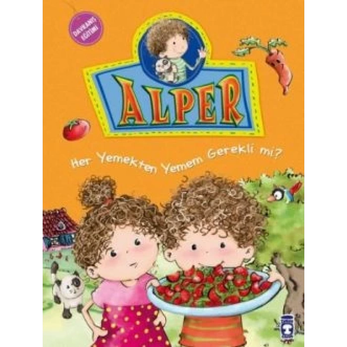 Alper - Her Yemekten Yemek Zorunda mıyım?