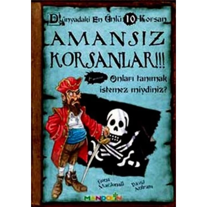 Amansız Korsanlar - Dünyadaki En Ünlü 10 Korsan