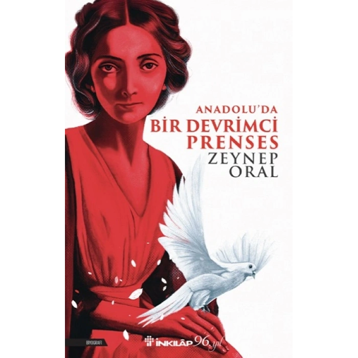 Anadoluda Bir Devrimci Prenses