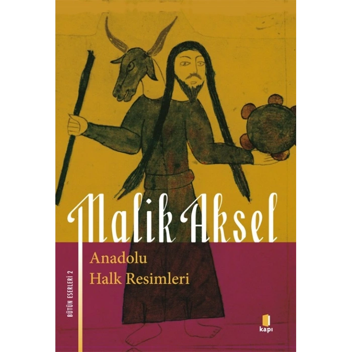 Anadolu Halk Resimleri (malik Aksel)