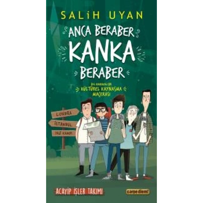 Anca Beraber Kanka Beraber - Acayip İşler Takımı