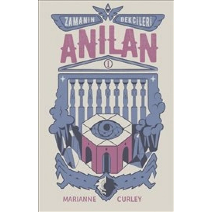 Anılan : Zamanın Bekçileri 1 : Ciltli