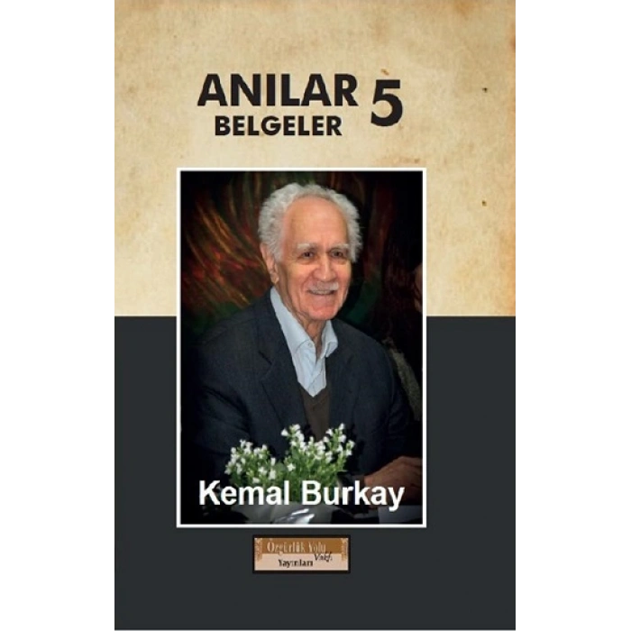 Anılar Belgeler 5.cilt (ciltli)