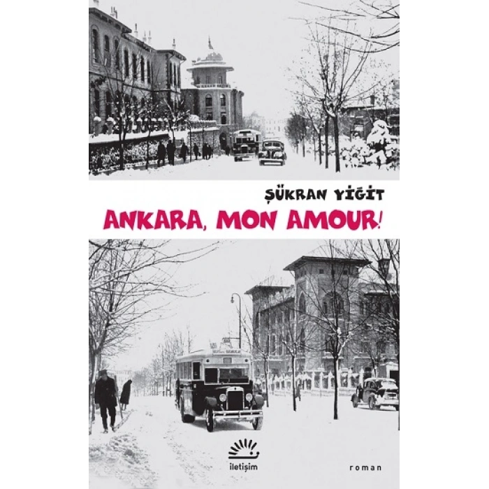 Ankara, Mon Amour!