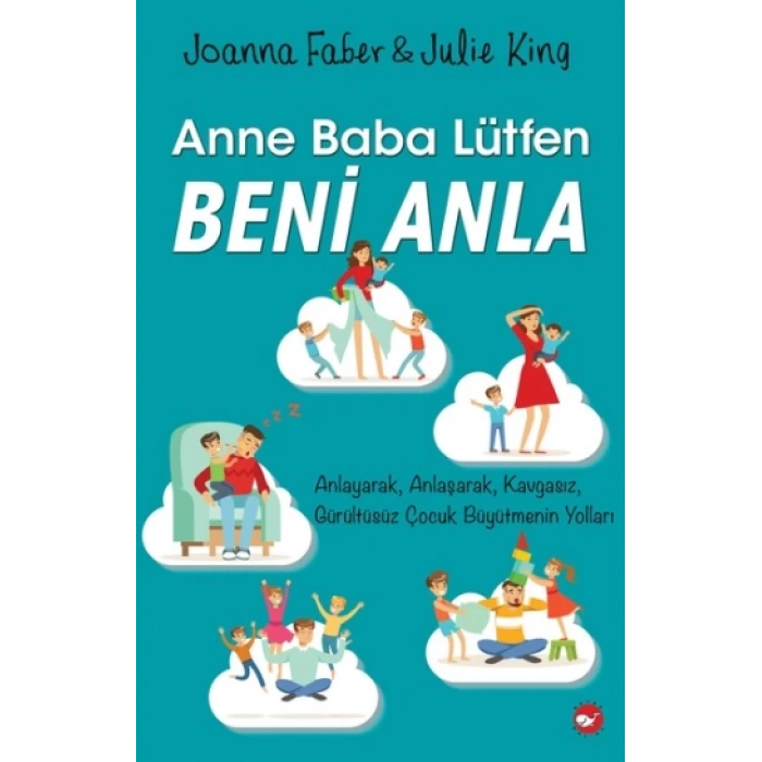 Anne Baba Lütfen Beni Anla