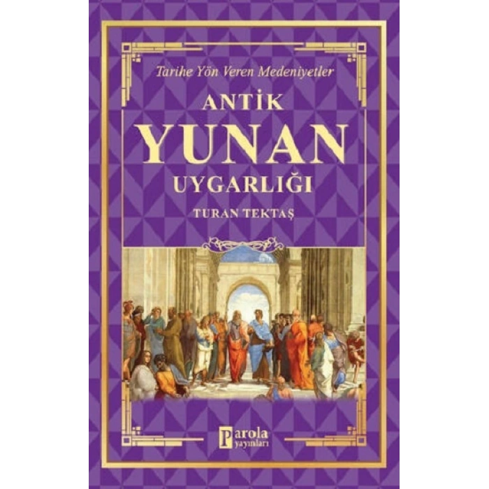 Antik Yunan Uygarlığı
