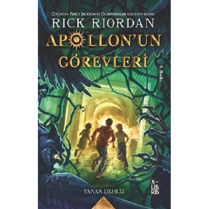 Apollonun Görevleri 3 - Yanan Dehliz