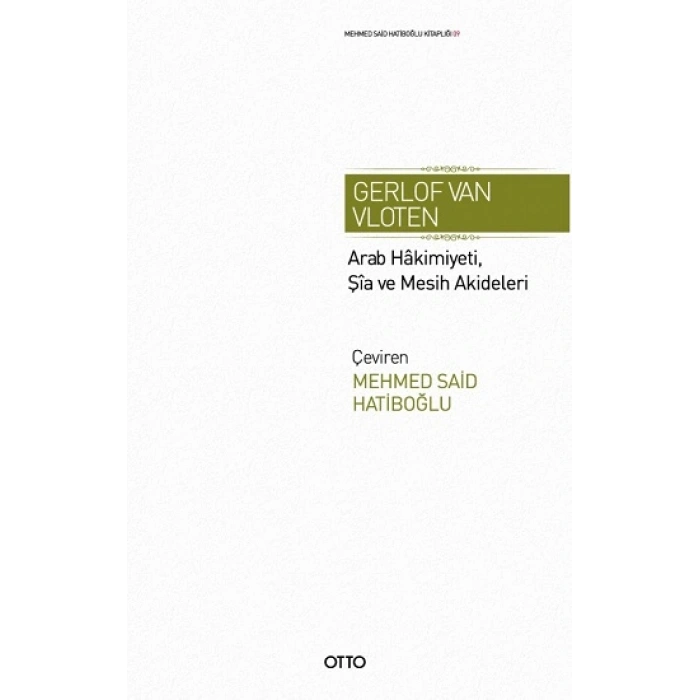 Arab Hakimiyeti, Şia Ve Mesih Akideleri