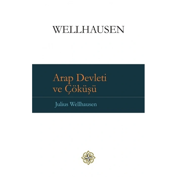 Arap Devleti Ve Çöküşü (ciltli)