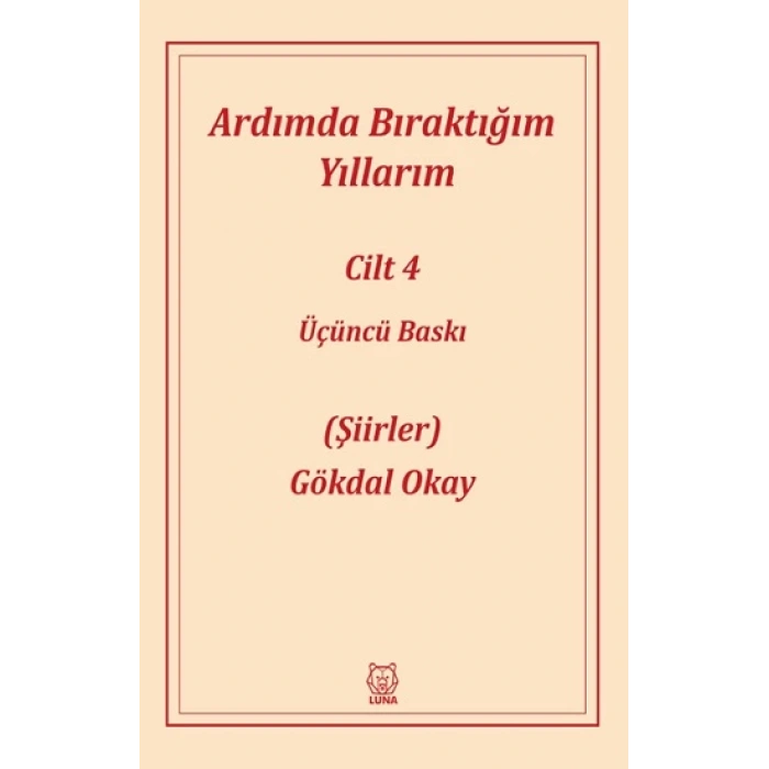 Ardımda Bıraktığım Yıllarım 4