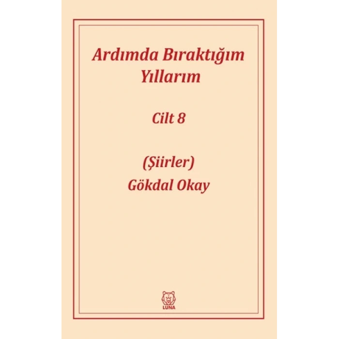 Ardımda Bıraktığım Yıllarım 8