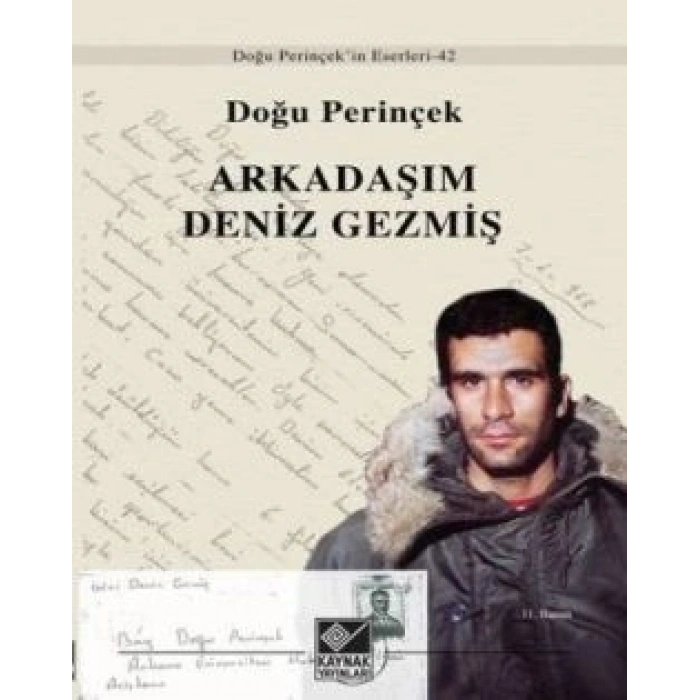 Arkadaşım Deniz Gezmiş