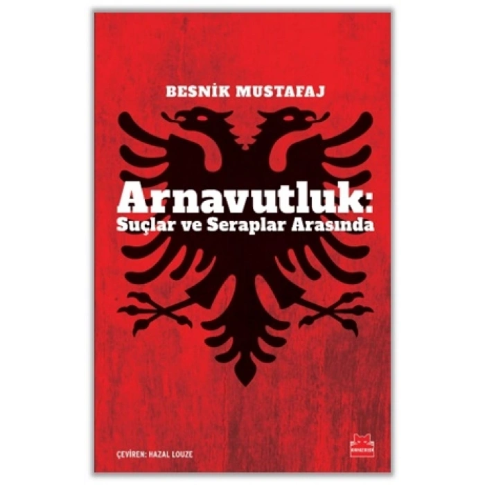Arnavutluk: Suçlar Ve Seraplar Arasında