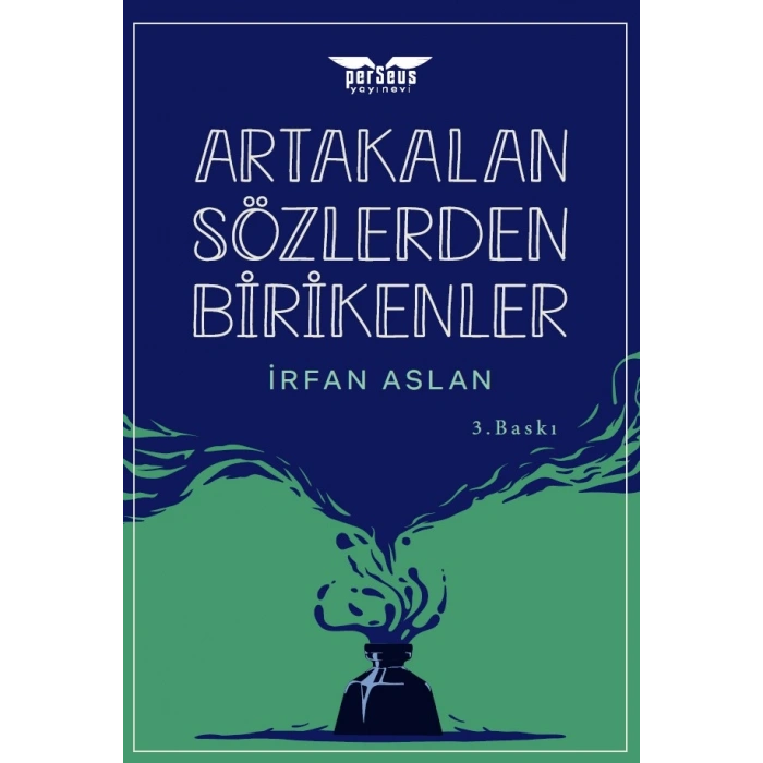 Artakalan Sözlerden Bı̇rı̇kenler