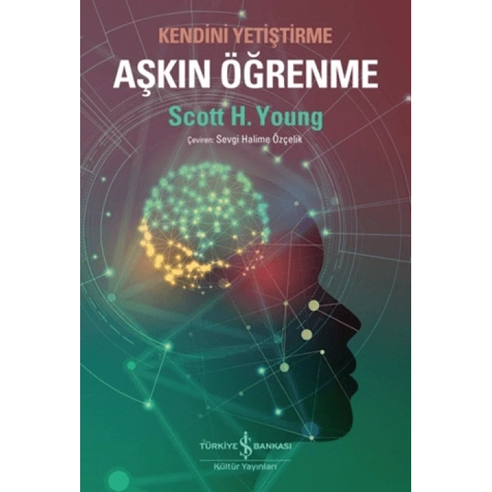 Aşkın Öğrenme – Kendini Yetiştirme